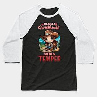 I'm Just A Sweetheart With A Temper I Equestrian Baseball T-Shirt